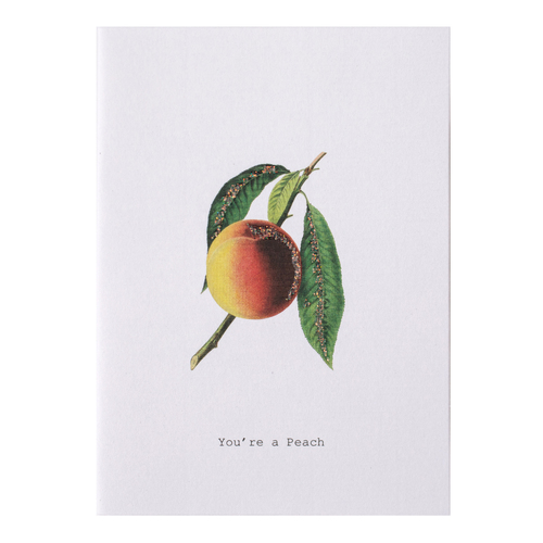 You're A Peach - Card