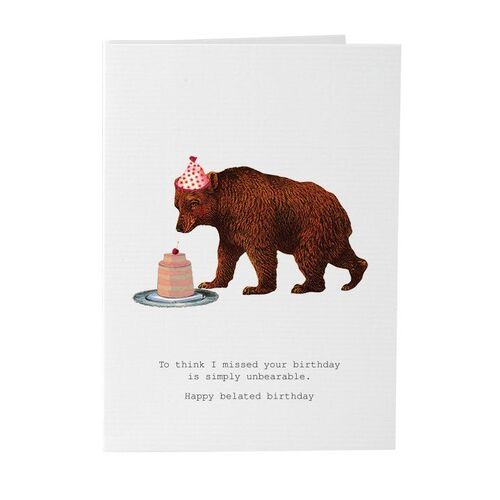 Simply Unbearable - Belated Birthday Card
