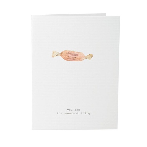 You Are The Sweetest Thing - Greeting Card