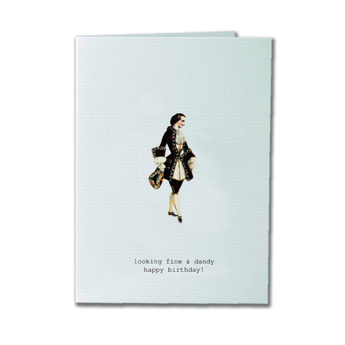 Looking Fine & Dandy - Birthday Card