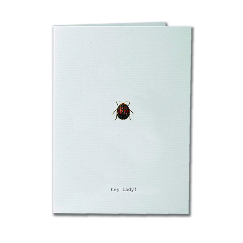 Hey Lady - Greeting Card