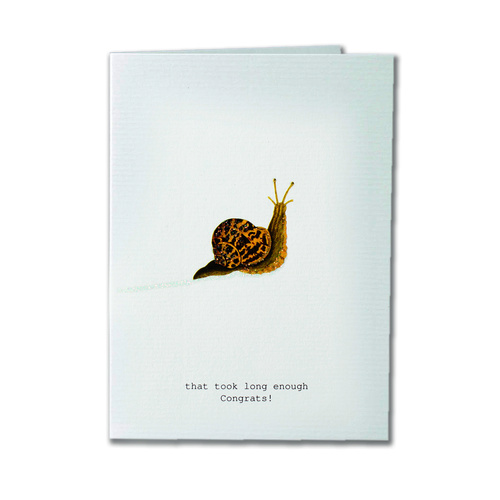 That Took Long Enough - Congratulations Card
