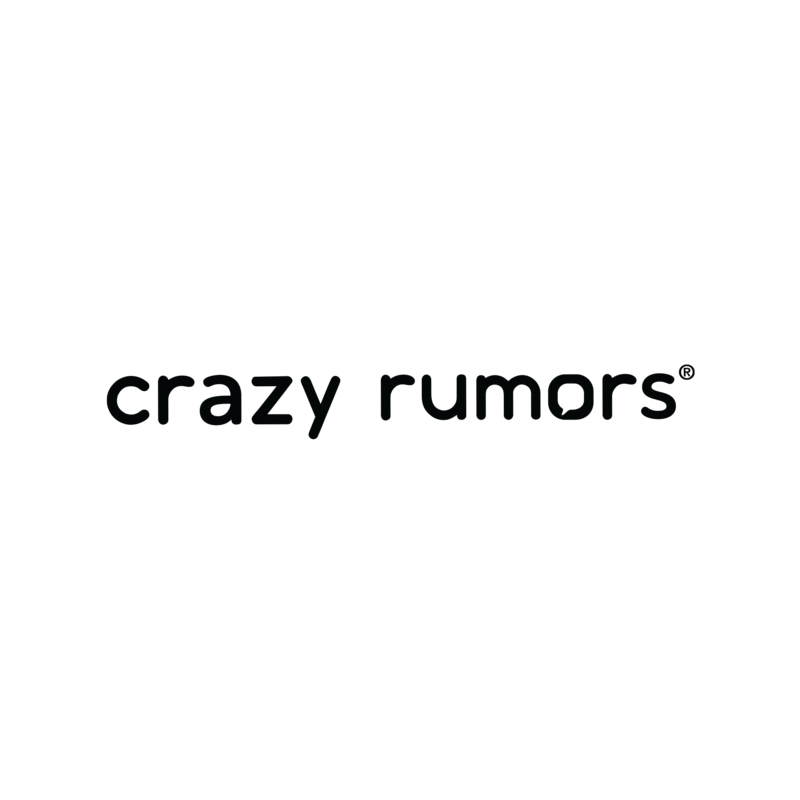 Crazy Rumors